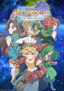 Seiken Densetsu Legend of Mana – The Teardrop Crystal ตำนานแห่งมานากับผลึกหยาดน้ำตา ตอนที่ 1-12 ซับไทย