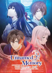 Unnamed Memory Season 2 แม่มดซึนเดเระกับเจ้าชายต้องสาป ภาค2 ตอนที่ 1-4 ซับไทย